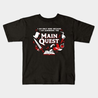 I Am Only Here Because I Am Ignorning the Main Quest Light Red Kids T-Shirt